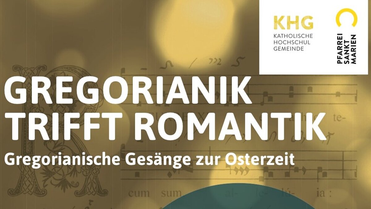 Gregorianik trifft Romantik